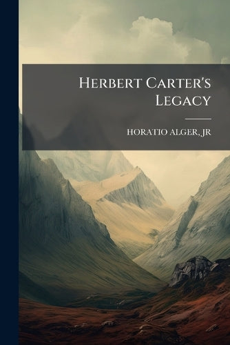 Herbert Carter's Legacy cover
