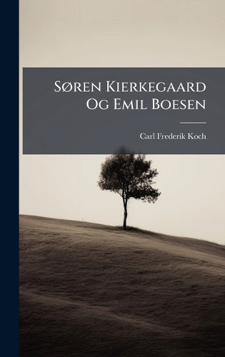 SÃ, ren Kierkegaard Og Emil Boesen cover