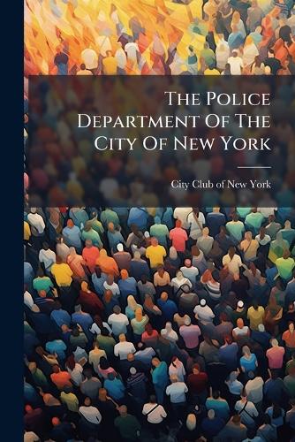 The Police Department Of The City Of New York cover