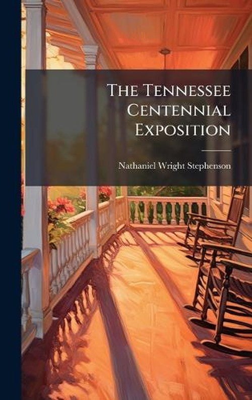 The Tennessee Centennial Exposition