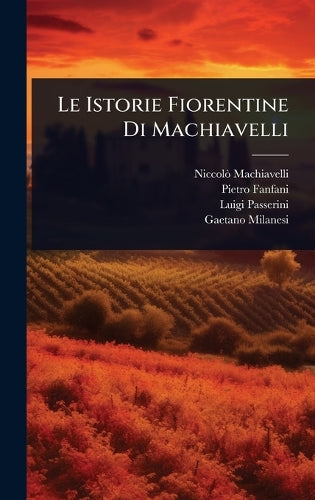 Le Istorie Fiorentine Di Machiavelli cover