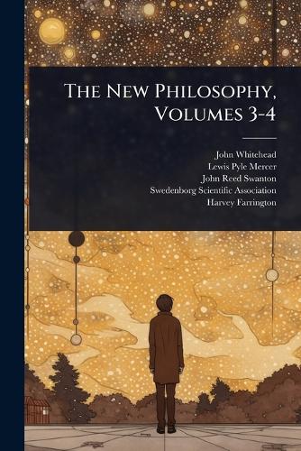 The New Philosophy, Volumes 3-4 cover