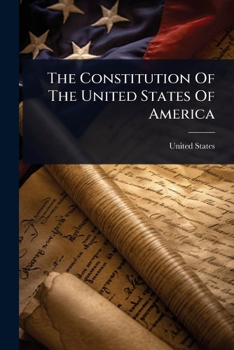The Constitution Of The United States Of America cover