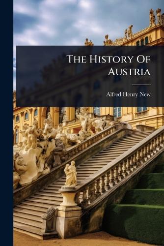 The History Of Austria cover