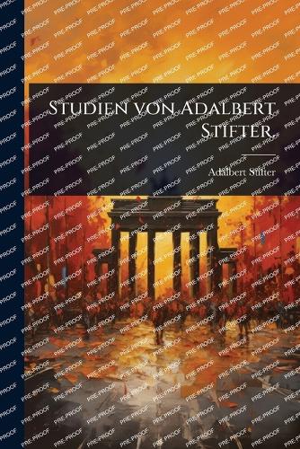 Studien von Adalbert Stifter. cover
