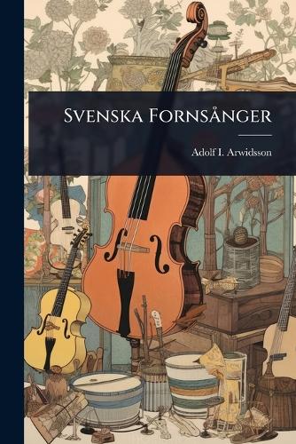 Svenska Fornsà nger cover