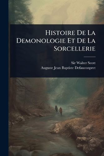 Histoire De La Demonologie Et De La Sorcellerie cover