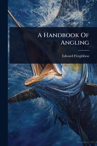 A Handbook Of Angling cover