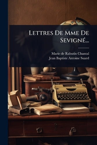 Lettres De Mme De SevignÃ(c)... cover