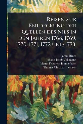 Reisen zur Entdeckung der Quellen des Nils in den Jahren 1768, 1769, 1 cover