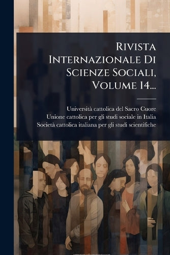 Rivista Internazionale Di Scienze Sociali, Volume 14... cover