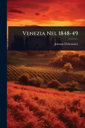 Venezia Nel 1848-49 cover