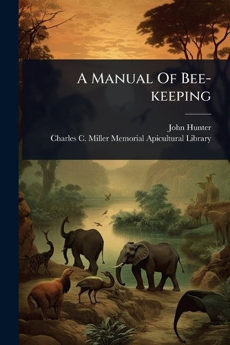 A Manual Of Bee-keeping cover