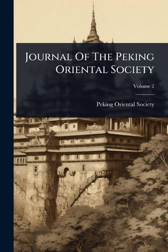 Journal Of The Peking Oriental Society cover
