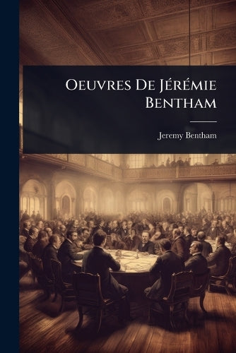 Oeuvres De JÃ(c)rÃ(c)mie Bentham cover