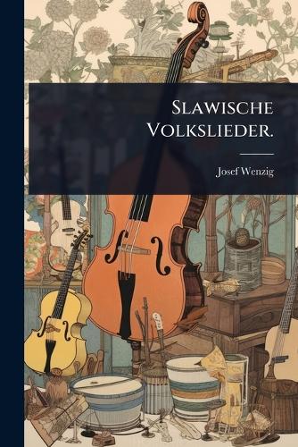 Slawische Volkslieder. cover