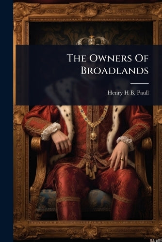 The Owners Of Broadlands cover
