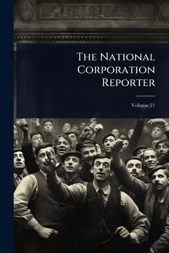 The National Corporation Reporter cover