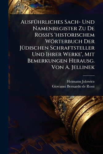 AusfÃ1/4hrliches Sach- Und Namenregister Zu De Rossi's 'historischem W cover