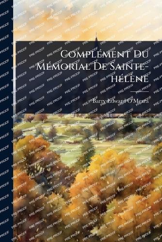ComplÃ(c)ment Du MÃ(c)morial De Sainte-hÃ(c)lène cover