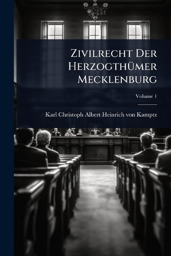 Zivilrecht Der HerzogthÃ1/4mer Mecklenburg cover