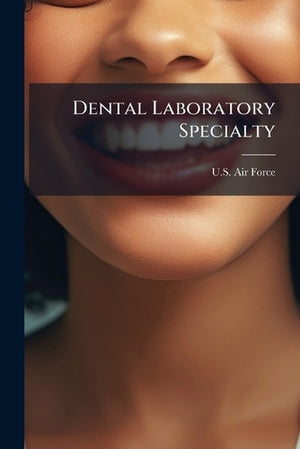 Dental Laboratory Specialty