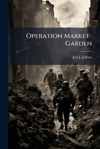 Operation Market-Garden cover