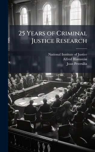 25 Years of Criminal Justice Research cover