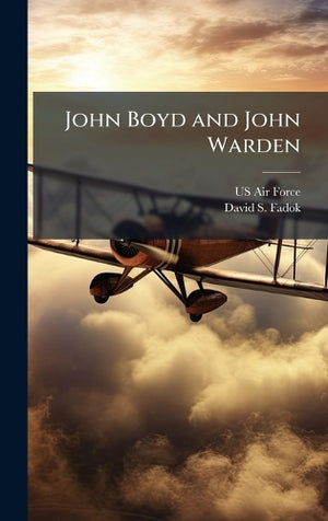 John Boyd and John Warden