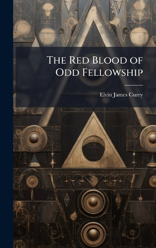 The Red Blood of Odd Fellowship cover