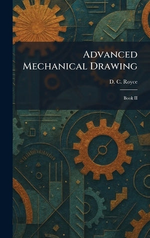 Advanced Mechanical Drawing