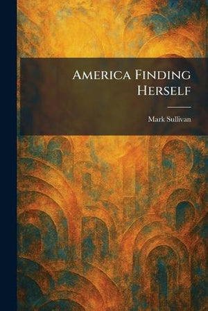 America Finding Herself