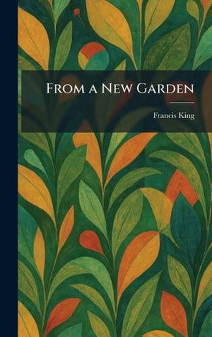 From a New Garden