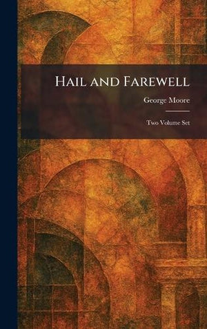 Hail and Farewell