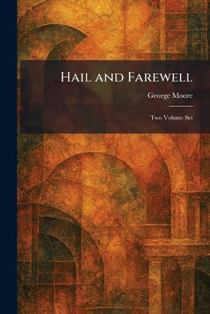 Hail and Farewell