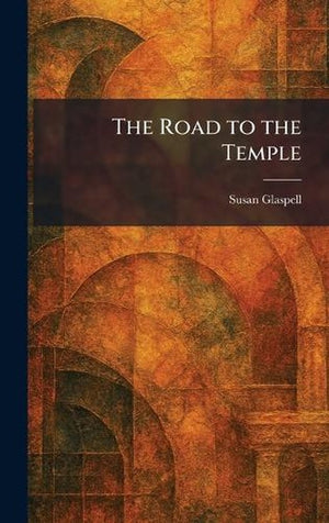 The Road to the Temple