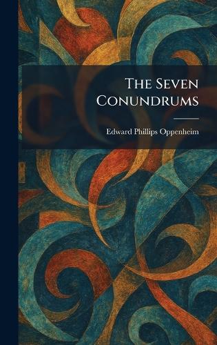 The Seven Conundrums