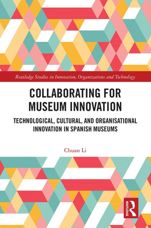 Collaborating for Museum Innovation