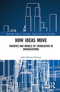 How Ideas Move 