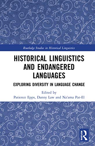 Historical Linguistics and Endangered Languages