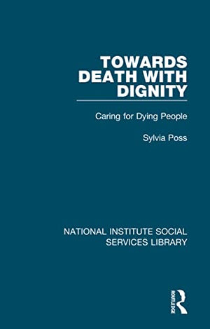 Towards Death with Dignity