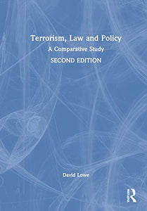 Terrorism, Law and Policy 