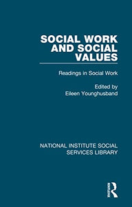 Social Work and Social Values 
