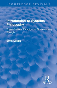 Introduction to Systems Philosophy 