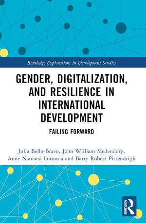 Gender, Digitalization, and Resilience in International Development