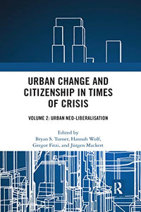 Urban Change and Citizenship in Times of Crisis 