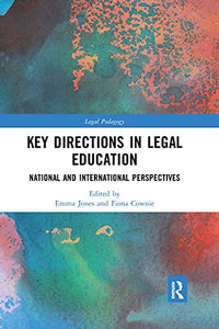 Key Directions in Legal Education 