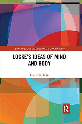 Locke's Ideas of Mind and Body