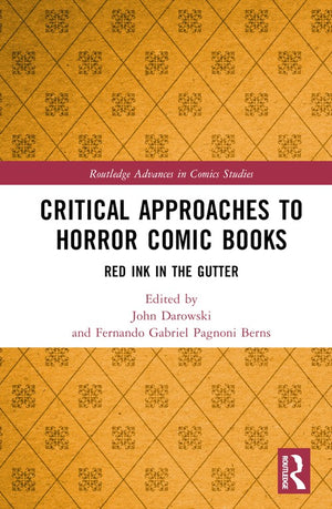 Critical Approaches to Horror Comic Books