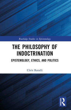 The Philosophy of Indoctrination